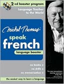 Book cover image of Michel Thomas Speak French Language Booster: 2-CD Booster Program by Michel Thomas