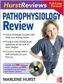 Marlene Hurst: Hurst Reviews Pathophysiology Review