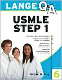 Book cover image of Lange Q&A USMLE Step 1, Sixth Edition by Michael W. King