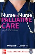 Margaret L. Campbell: Nurse to Nurse: Palliative Care