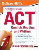Steven W. Dulan: McGraw-Hill's Conquering ACT English, Reading, and Writing