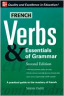 Book cover image of French Verbs and Essentials of Grammar by Simone Oudot