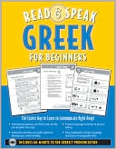 Hara Garoufalia-Middle: Read and Speak Greek for Beginners: The Easiest Way to Learn to Communicate Right Away! [With Cut-Out Games Cards and 60 Minute CD for Correct Pronuncia