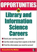 Book cover image of Opportunities in Library and Information Science by Kathleen de la Pena McCook