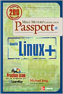 Michael Jang: Mike Meyers' Linux+ Certification Passport