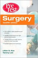 Lillian Kao: Surgery: PreTest Self-Assessment & Review, Twelfth Edition