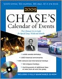 Chase's Calendar of Events Editors: Calendar of Events 2009: The Ulitmate Go-To Guide for Special Days, Weeks, and Months
