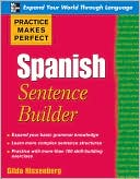 Gilda Nissenberg: Practice Makes Perfect Spanish Sentence Builder