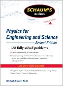 Michael Browne: Schaum's Outline of Physics for Engineering and Science, Second Edition