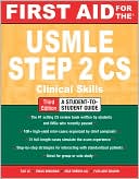 Book cover image of First Aid for the USMLE Step 2 CS, Third Edition by Tao Le