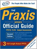 Book cover image of The Praxis Series Official Guide, Second Edition: PPST Pre-Professional Skills Test by Educational Testing Service