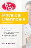 Book cover image of Physical Diagnosis PreTest Self Assessment and Review, Seventh Edition by Lisa Bernstein
