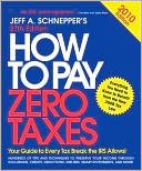 Jeff Schnepper: How to Pay Zero Taxes 2010