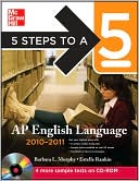 Book cover image of 5 Steps to a 5 AP English Language with CD-ROM, 2010-2011 Edition by Barbara Murphy