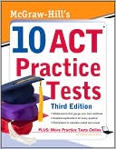 Steven Dulan: McGraw-Hill's 10 ACT Practice Tests, Third Edition