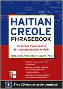 Jowel C. Laguerre: Haitian Creole Phrasebook: Essential Expressions for Communicating in Haiti