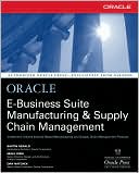 Bastin Gerald: Oracle E-Business Suite Manufacturing & Supply Chain Management