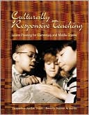 Jacqueline Jordan Irvine: Culturally Responsive Teaching: Lesson Planning for Elementary and Middle Grades
