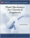 Book cover image of Fluid Mechanics for Chemical Engineers by Noel De Nevers