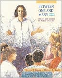 Book cover image of Between One and Many: The Art and Science of Public Speaking with Free Speech Coach Student CD-ROM by Steven R. Brydon