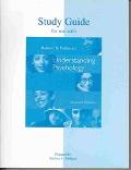 Robert S. Feldman: Student Study Guide for Use with Understanding Psychology