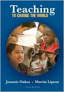 Book cover image of Teaching To Change The World by Jeannie Oakes