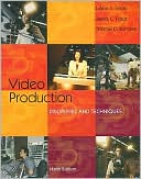 Book cover image of Video Production: Disciplines and Techniques by Lynne Schafer S Gross