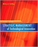 Melissa Schilling: Strategic Management of Technological Innovation