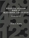 Mark A. White: Financial Analysis with an Electronic Calculator