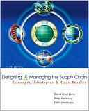 David Simchi-Levi: Designing and Managing the Supply Chain 3e with Student CD