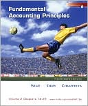 John J. Wild: Fundamental Accounting Principles, Vol 2 (Chapters 12-25)