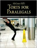 Higher Education McGraw-Hill: McGraw-Hill's Torts for Paralegals