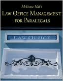 Higher Education McGraw-Hill: McGraw-Hill's Law Office Management for Paralegals