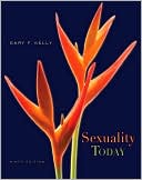 Gary F. Kelly: Sexuality Today