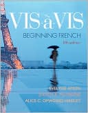 Book cover image of Vis-a-vis: Beginning French (Student Edition) by Evelyne Amon