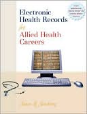 Susan M. Sanderson: Electronic Health Records for Allied Health Careers