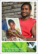 Book cover image of The Gebusi: Lives Transformed in a Rainforest World by Bruce Knauft