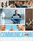 Teri K. Gamble: Communication Works