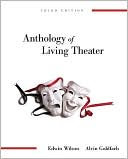 Edwin Wilson: Anthology of Living Theater