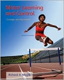 Book cover image of Motor Learning and Control: Concepts and Applications by Richard A. Magill