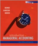 Book cover image of Introduction to Managerial Accounting by Peter C. Brewer