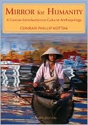 Conrad P. Kottak: Mirror for Humanity: A Concise Introduction to Cultural Anthropology