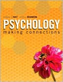 Gregory J. Feist: Psychology: Making Connections