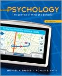 Michael Passer: Psychology: The Science of Mind and Behavior