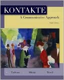 Book cover image of Kontakte: A Communicative Approach by Erwin P. Tschirner