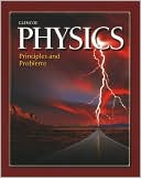 Paul W. Zitzewitz: Physics: Principles and Problems