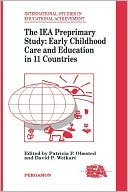 Book cover image of The Iea Preprimary Study: Early Childhood Care and Education in 11 Countries by P P Olmsted P