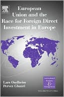 Lars Oxelheim: European Union and the Race for Foreign Direct Investment in Europe