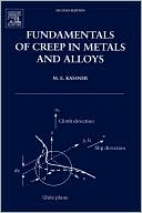 Michael Kassner: Fundamentals of Creep in Metals and Alloys