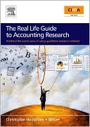 Christopher Humphrey: The Real Life Guide to Accounting Research: A Behind-the-Scenes View of Using Qualitative Research Methods